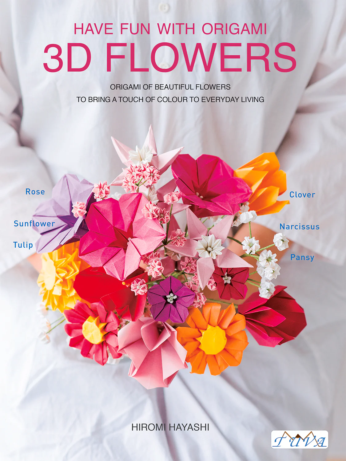 Have Fun With Origami 3D Flowers
