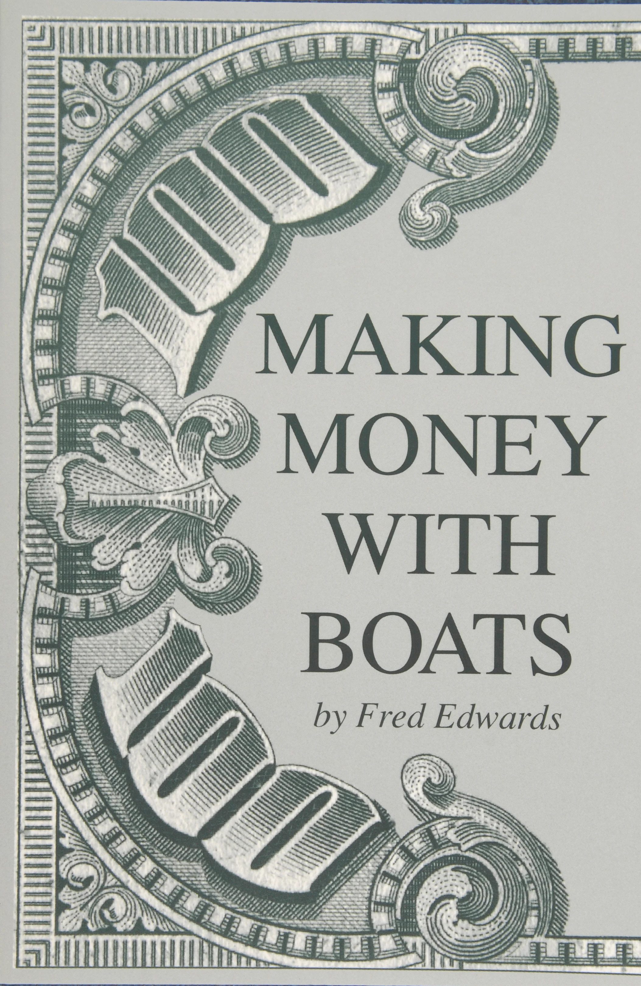 Making Money with Boats