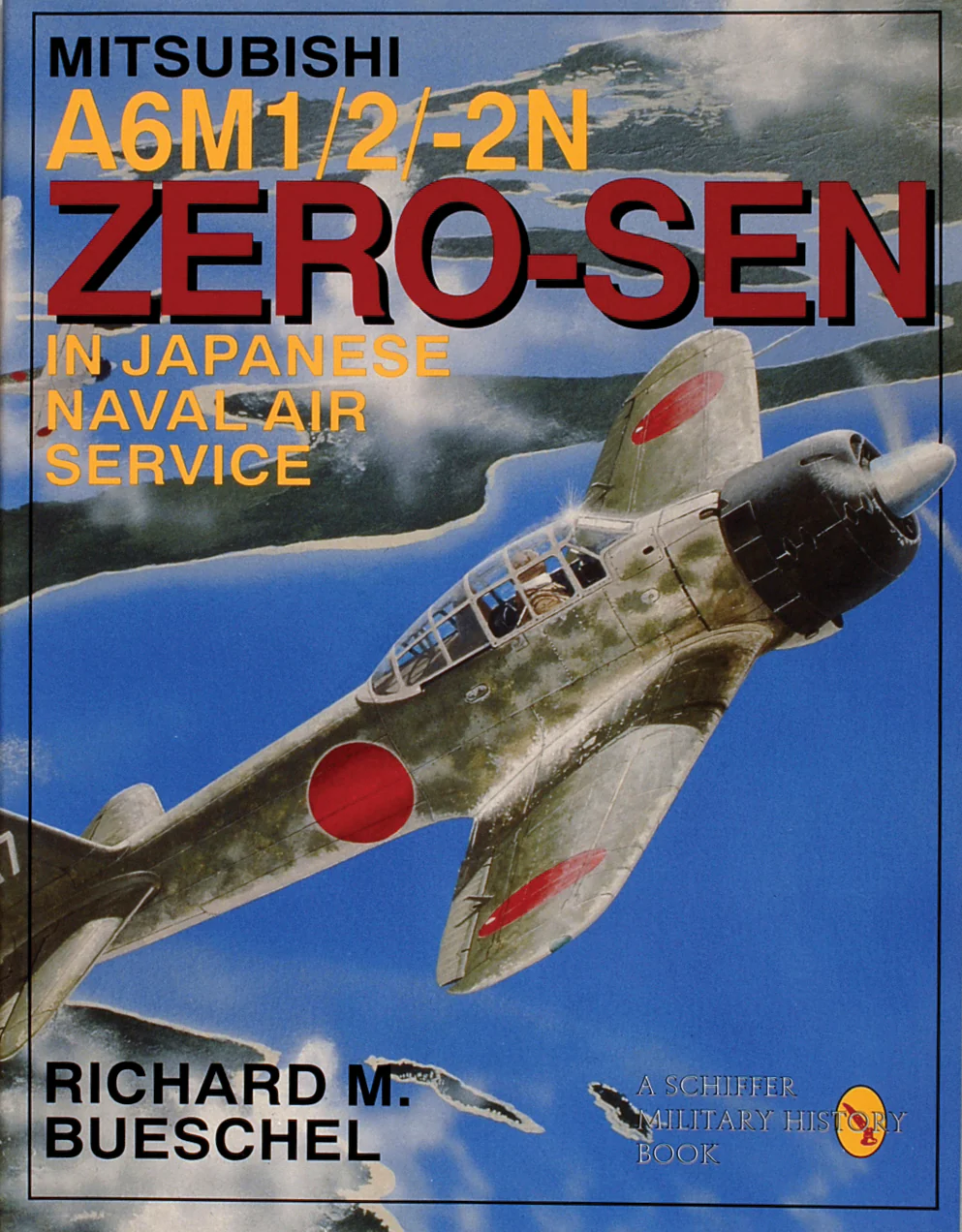 Mitsubishi A6M-1/2/2-N Zero-Sen of the Japanese Naval Air Service